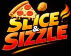 Slice & Sizzle | Freshly Baked & Perfectly Sizzled